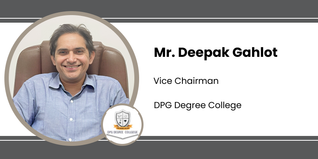 DPG Degree College, Vice Chairman: Mr. Deepak Gahlot Interview
